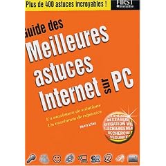 Guide des meilleurs astuces Internet sur PC