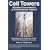Cell Towers: Wireless Convenience? or Environmental Hazard?