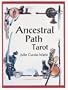 Ancestral Path Tarot: 78-Card Deck