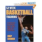 52-Week Basketball Training (52-Week Sports Training Series) by Chip Sigmon
