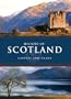 History of Scotland: Castles and Clans