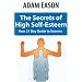 Secrets of High Self Esteem