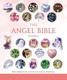 More details of book titled: The Angel Bible: The Definitive Guide to Angel Wisdom