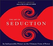 The Art of Seduction