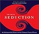 The Art of Seduction