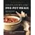 Tom Valenti's Soups, Stews, and One-Pot Meals: 125 Home Recipes from the Chef-Owner of New York City's Ouest and 'Cesca