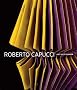 Roberto Capucci: Art Into Fashion