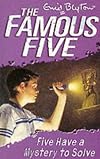 Famous Five 20: Five Have a Mystery to Solve: Single Tape (Famous Five)