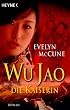 Wu Jao - Die Kaiserin.