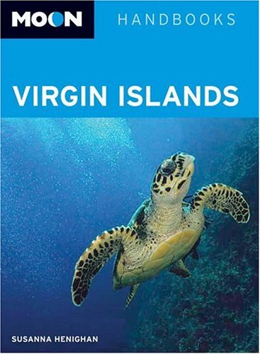 City Travel Guides Discounted  Books : Moon Virgin Islands (Moon Handbooks)