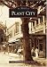 Plant City (FL) (Images of America) Plant City (FL) (Images of America)