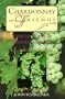 Chardonnay & Friends: Varietal Wines of British Columbia