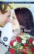 His Winter Rose (Serenity Bay, Book 1) (Larger Print Love Inspired #385)