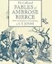 COLLECTED FABLES AMBROSE BIERCE