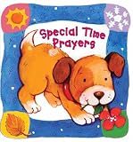 Special Time Prayers (Prayer Board Books)