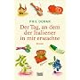 Der Tag, an dem der Italiener in mir erwachte