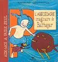 L'abcedaire imaginaire de balthazar