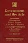 Government and the Arts: Debates over Federal Support of the Arts in America from George Washington to Jessie Helms