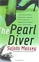 The Pearl Diver (Massey, Sujata) The Pearl Diver (Massey, Sujata)