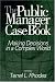The Public Manager Case Book: Making Decisions in a Complex World