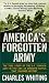 Books : America's Forgotten Army: The True Story of the U.S. Seventh Army in WWII - And An Unknown Battle that Changed History