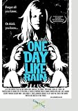 One Day Like Rain