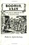 Bodmin, 1349: An Epic Novel of Christians & Jews in the Plague Years