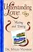 Book Understanding Love: Waiting and Dating (Understanding Love)