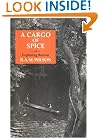 A Cargo of Spice: or Exploring Borneo