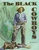 The Black Cowboys (Legends of the West)