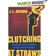 Clutching at Straws (Jake Diamond, Private Investigator) by J. L. Abramo