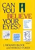 Can You Believe Your Eyes?