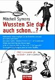 Wussten Sie das auch schon ...?