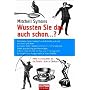 Wussten Sie das auch schon ...?: >>Viel interessanter als die Bibel.<< Jeremy Clarkson