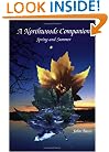 A Northwoods Companion: Spring and Summer (Outdoor Essays & Reflections)