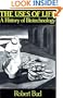 The Uses of Life: A History of Biotechnology