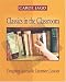 Classics in the Classroom: Designing Accessible Literature Lessons