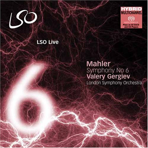 CD-Charts  Music : Mahler - Symphony No 6 (LSO/Gergiev)