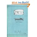 Mess: The Manual of Accidents and Mistakes