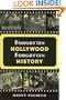 Forgotten Hollywood Forgotten History