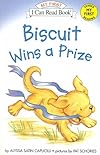 Biscuit Wins a Prize (My First I Can Read - Level Pre1 (Quality)) [ BISCUIT WINS A PRIZE (MY FIRST I CAN READ - LEVEL PRE1 (QUALITY)) BY Capucilli, Alyssa Satin ( Author ) Jan-18-2005