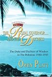 Review iUniverse.com  / The Royal Governor...and the Duchess: The Duke and Duchess of Windsor in the Bahamas 1940-1945