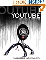 YouTube: Online Video and Participatory Culture