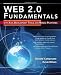 Web 2.0 Fundamentals for Developers: With AJAX, Development Tools, and Mobile Platforms