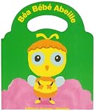 B�a, b�b� abeille