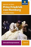 Produkt-Bild: Schroedel Interpretationen: Prinz Friedrich von Homburg