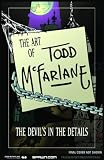 Art of Todd McFarlane: The Devil's in the Details S&N HC