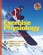 Exercise Physiology: Energy, Nutrition, and Human Performance (Exercise Physiology ( MC Ardle))