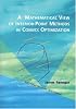 A Mathematical View of Interior-Point Methods in Convex Optimization (MPS-SIAM Series on Optimization)
