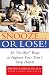 Image of Snooze... or Lose!: 10 "No-War" Ways to Improve Your Teen's Sleep Habits